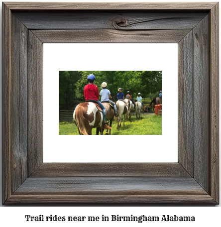 trail rides near me in Birmingham, Alabama